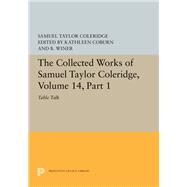 The Collected Works of Samuel Taylor Coleridge by Coleridge, Samuel Taylor; Coburn, Kathleen; Winer, B., 9780691608587