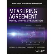 Measuring Agreement Models, Methods, and Applications by Choudhary, Pankaj K.; Nagaraja, Haikady N., 9781118078587