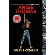 On the Come Up by Angie Thomas, 9780062498588