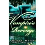 The Vampire's Revenge by HART, RAVEN, 9780345498588