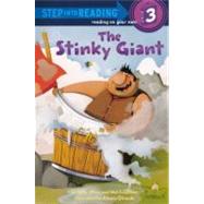 The Stinky Giant by Weiss, Ellen; Friedman, Mel, 9780606238588