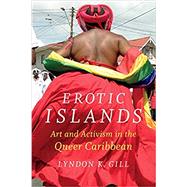 Erotic Islands by Gill, Lyndon K., 9780822368588