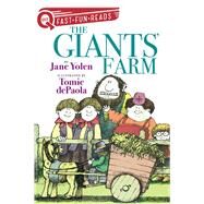 The Giants' Farm Giants 1 by Yolen, Jane; dePaola, Tomie, 9781534488588