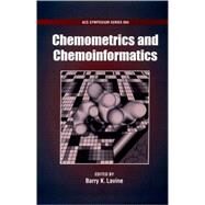 Chemometrics And Chemoinformatics by Lavine, Barry K., 9780841238589