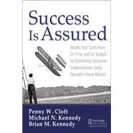 Success Is Assured by Cloft, Penny W.; Kennedy, Michael N.; Kennedy, Brian M., 9781138618589