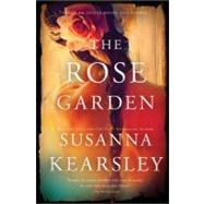 The Rose Garden by Kearsley, Susanna, 9781402258589