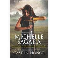 Cast in Honor by Sagara, Michelle, 9780778318590