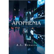 Apophenia by Benalla, A. L., 9781796038590