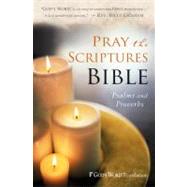 Pray the Scriptures Bible by Johnson, Kevin, 9780764208591
