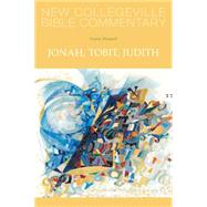 Jonah, Tobit, Judith by Nowell, Irene, 9780814628591