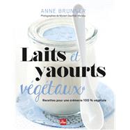 Laits et yaourts vgtaux NED by Anne Brunner, 9782842218591