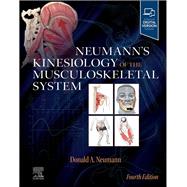 Neumann's Kinesiology of the Musculoskeletal System by Donald Neumann, 9780323718592