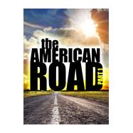 The American Road by Eller, Richard; Strawbridge, Kirk; Irvin, Joseph Kyle; Bolt, William, 9781465288592