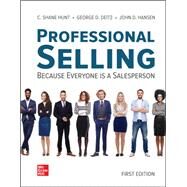 Professional Selling by Shane C. Hunt, 9781264138593