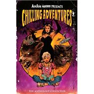Archie Horror Presents: Chilling Adventures by Bunn, Cullen; Rahal, Eliot; Stanley, Evan; Tieri, Frank; Visaggio, Magdalene, 9781645768593