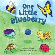 One Little Blueberry by Salzano, Tammi; Whelan, Kat, 9781589258594