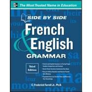 Side-By-Side French and English Grammar, 3rd Edition by Farrell, C. Frederick, 9780071788595