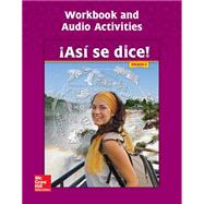 Asi se dice! Level 4, Workbook and Audio Activities by Schmitt, Conrad, 9780076668595