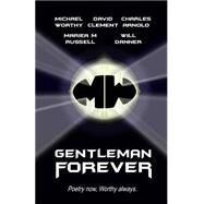 Gentleman Forever by Worthy, Michael, 9781523358595