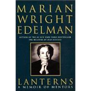 Lanterns by Edelman, Marian Wright, 9780060958596