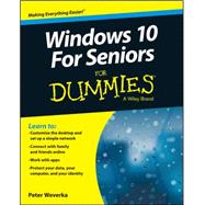 Windows 10 for Seniors for Dummies by Weverka, Peter, 9781119038597