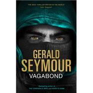 Vagabond by Seymour, Gerald, 9781444758597