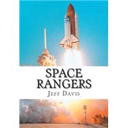 Space Rangers by Davis, Jeff, 9781511528597