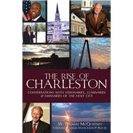 The Rise of Charleston by McQueeney, W. Thomas; Riley, Joseph P., Jr., 9781625858597