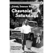 Chevrolet Saturdays by Boyd, Candy Dawson, 9780140368598