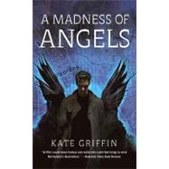 A Madness of Angels by Griffin, Kate, 9780316068598