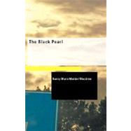 The Black Pearl by Woodrow, Nancy Mann Waddel, 9781434608598