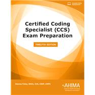 CCS Exam Preparation, 12th edition by Dianna Foley, 9781584268598