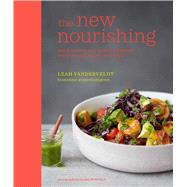 The New Nourishing by Vanderveldt, Leah; Winfield, Clare, 9781849758598