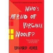 Who's Afraid of Virginia Woolf? by Albee, Edward, 9780451218599