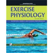 Exercise Physiology: Nutrition, Energy, and Human Performance by McArdle, William D.; Katch, Frank I.; Katch, Victor L., 9781608318599