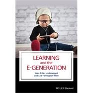 Learning and the E-Generation,Underwood, Jean D. M.;...,9780631208600