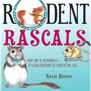 Rodent Rascals by Munro, Roxie, 9780823438600