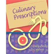 Culinary Prescriptions by Favorite Recipes Press, 9780979278600