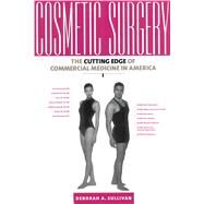Cosmetic Surgery by Sullivan, Deborah A., 9780813528601
