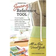 Essential Sewing Reference Tool All-in-One Visual Guide by Crim, Carla Hegeman, 9781607058601