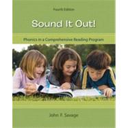 Sound It Out! Phonics in a Comprehensive Reading Program by Savage, John, 9780073378602