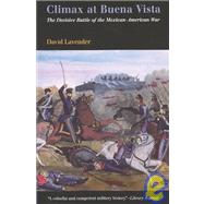 Climax at Buena Vista by Lavender, David, 9780812218602