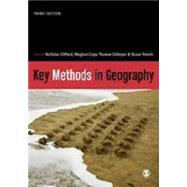Key Methods in Geography by Clifford, Nicholas; Cope, Meghan; Gillespie, Thomas; French, Shaun, 9781446298602