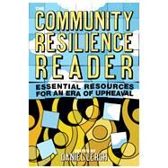 The Community Resilience Reader by Lerch, Daniel, 9781610918602