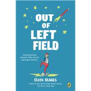 Out of Left Field by Klages, Ellen, 9780425288603