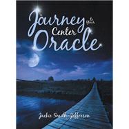 Journey to Your Center Oracle by Jackie Smith-Jefferson, 9781982258603