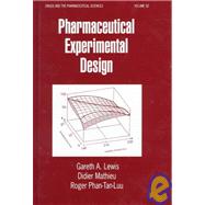 Pharmaceutical Experimental Design by Lewis,Gareth A., 9780824798604