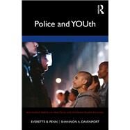 Police and Youth by Penn; Everette B, 9781138388604