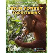 Rain Forest Food Chains by Moore, Heidi, 9781432938604