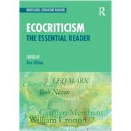 Ecocriticism: The Essential Reader by Hiltner; Ken, 9780415508605